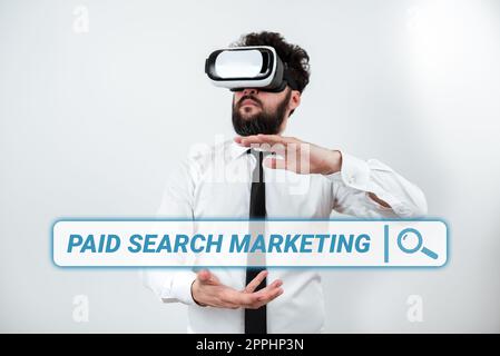 Segno che visualizza l'introduzione sul mercato paid di ricerca. Parola per senso pagare al ads con i motori di ricerca del Internet Foto Stock