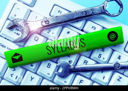 Ispirazione che mostra il segno di Sillabus. Parola per una sintesi di un discorso, di un trattato o di requisiti di esame Foto Stock