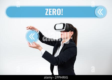 Segno che visualizza zero. Parola scritta su nessuna quantità o numero non dovrebbe nulla Nessuna origine punto sullo schizzo Foto Stock