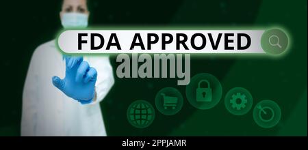 Display concettuale approvato dalla FDA. Parola per FDA ha accettato il prodotto o la formula è sicuro ed o efficace Foto Stock