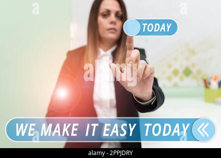 Scrivere visualizzare il testo lo rendiamo facile oggi. L'offerta di soluzioni alternative di Business idea rende più semplici le idee di lavoro Foto Stock