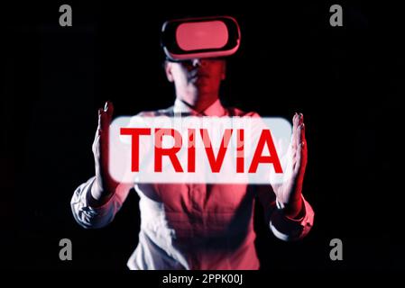 Didascalia di testo che presenta Trivia. L'idea di business dettagli considerazioni pezzi informazioni poca importanza o valore Foto Stock