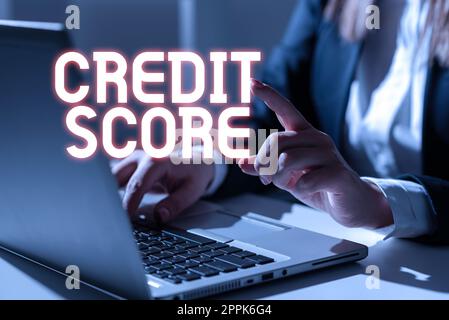 Testo che mostra il punteggio del credito d'ispirazione. Espressione numerica di concetto di affari che indica che una persona s è solvibilità Foto Stock