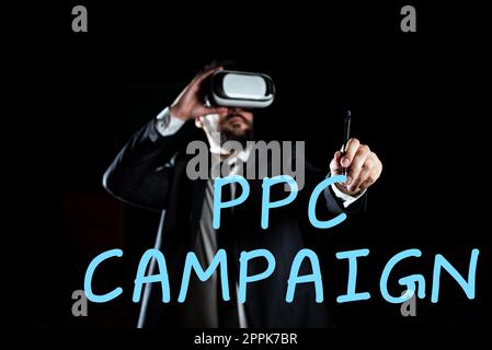 Didascalia concettuale Campagna PPC. Parola per uso PPC per promuovere i loro prodotti e servizi Foto Stock