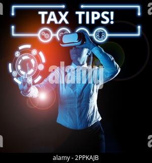 Ispirazione mostrando segni Tax Tips. Panoramica aziendale Aiuto idee per la tassazione aumento dei guadagni riduzione delle spese Foto Stock