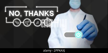 Scrittura visualizzazione testo No, Grazie. Idea di affari che risponde alla domanda usando queste parole per mostrare l'accezione o il rifiuto Foto Stock