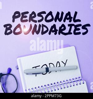 Cartello di testo che mostra i confini personali. Foto concettuale qualcosa che indica limite o estensione nell'interazione con la personalità Foto Stock