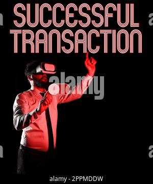 Ispirazione che mostra il segno transazione riuscita. La vetrina aziendale genera un tasso di risposta elevato per consentire un'analisi più efficiente Foto Stock