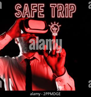 Didascalia di testo che presenta Safe Trip. Concetto di Internet che desidera qualcuno raggiungere la sua destinazione in buona salute Foto Stock