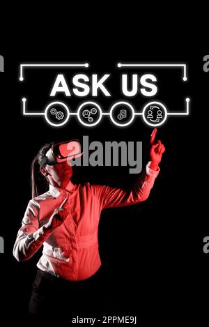 Scrittura visualizzazione testo Chiedici. Approccio aziendale l'accettazione di domande o richieste da parte di persone risponderà a qualsiasi dubbio Foto Stock