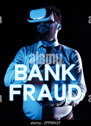 Ispirazione che mostra il segno frode bancaria. Concetto di Internet perversione intenzionale della verità per indurre un altro a parte con qualcosa Foto Stock