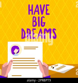 I testi di calligrafia hanno grandi sogni. Panoramica aziendale ispirazione per immaginare grandi obiettivi di sviluppo futuri Hands Holding Resume che mostrino nuove opportunità di carriera aperte. Foto Stock