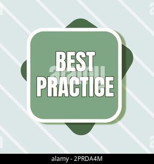 Testo che mostra ispirazione Best practice, concetto che significa metodo linee guida sistematiche Touchstone Framework Etic Blank Square e forme rettangolari Fo Foto Stock