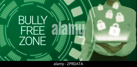 Cartello di testo che mostra Bully Free zone. Panoramica aziendale non è consentito rispettare altri tipi di bullismo qui Smart Man ha un tablet in mano e presenta la tecnologia intelligente Foto Stock