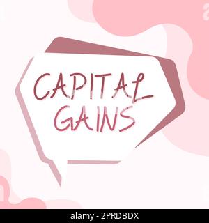 Cartello che mostra i guadagni di capitale. Business idea Bonds azioni profitti e imposte Fondi di investimento Blank Speech Bubble with Copy Space for Business Branding and Advertising. Foto Stock