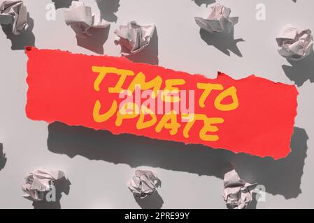 Ispirazione che mostra il tempo di registrazione per l'aggiornamento, l'aggiornamento del software di Internet Concept System per migliorarne la compatibilità Foto Stock