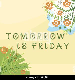 Cartello che mostra Happy Long Weekend, vetrina Business Weekend Happy Holiday che prende riposo Vacanza Nuova settimana Foto Stock