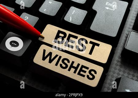 Scrittura che visualizza il testo i migliori auguri, Word scritto su un'espressione di speranza per la felicità futura di qualcuno o il benessere Foto Stock