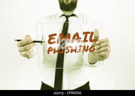 Segno di testo che mostra Email PhishingEmails che possono collegarsi a siti web che distribuiscono malware, Word per e-mail che possono collegarsi a siti web che distribuiscono ma Foto Stock