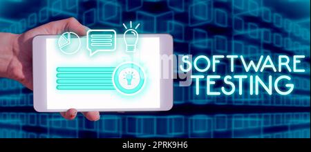 Ispirazione che mostra il segno Software Testing, attività di Business Concept per verificare se i risultati corrispondono al previsto Foto Stock