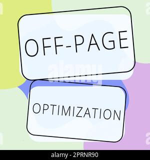 Segno di testo che mostra Off Page Optimization, Business Approach Website processo esterno metodo promozionale Ranking Foto Stock