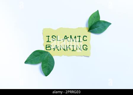 Didascalia concettuale sistema bancario islamico basato sui principi della legge islamica. Parola scritta sul sistema bancario basata sui principi della legge islamica Foto Stock