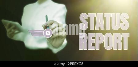 Didascalia di testo che presenta il rapporto di stato. Word for Update Riepilogo delle situazioni a partire da un determinato periodo di tempo Foto Stock