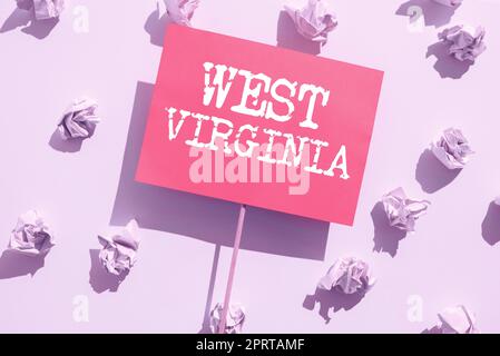 Scrittura visualizzazione testo West Virginia. Foto concettuale United States of America state Travel Tourism Trip Historical Foto Stock