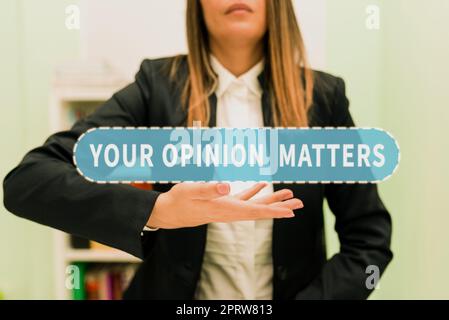 Segno che mostra la vostra opinione conta, concetto di affari per avere la vostra opinione che fornisce un input importante per migliorare Foto Stock