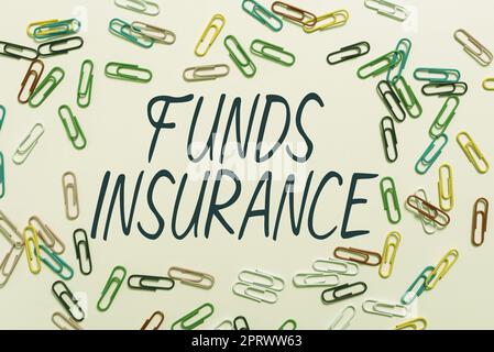 Cartello che mostra l'assicurazione dei fondi Form degli investimenti collettivi offrivano politiche di assicurazione. Idea aziendale forma di investimento collettivo offerto una politica di assicurazione Foto Stock