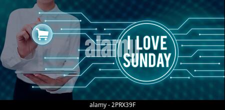 Esposizione concettuale i Love Sunday. Parola scritta per avere affetto per il fine settimana felice eccitato relax Foto Stock