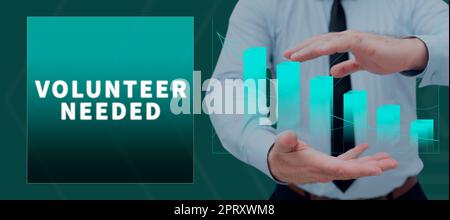 Calligrafia testo Volontario necessario, la foto concettuale bisogno di lavoro o di aiuto per l'organizzazione senza essere pagati Foto Stock