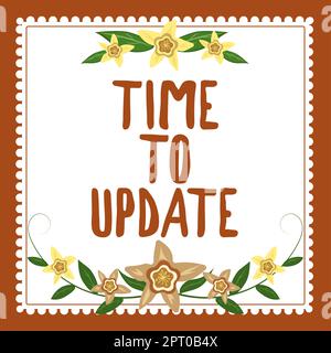 Didascalia concettuale tempo di aggiornamento, panoramica aziendale aggiornamento del software di sistema per migliorarne la compatibilità Foto Stock