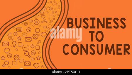 Scrittura a mano di testo Business to Consumer, Word scritto su transazione diretta tra una società e gli utenti finali Foto Stock