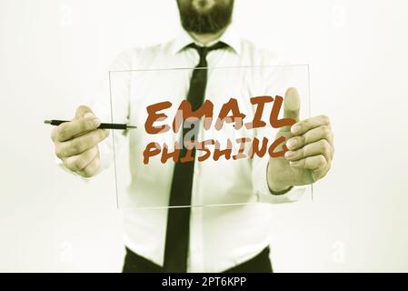 Segno di testo che mostra Email PhishingEmails che possono collegarsi a siti web che distribuiscono malware, Word per e-mail che possono collegarsi a siti web che distribuiscono ma Foto Stock