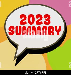 Cartello di testo che mostra 2023 Summary, Business showcase che riassume gli eventi dell'anno scorso azioni principali o buoni spettacoli Foto Stock