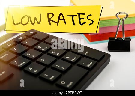 Didascalia concettuale tassi bassi, Panoramica aziendale Costo di un articolo o servizio che è solitamente al suo prezzo più basso Foto Stock