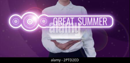 Insegna che mostra Great Summer, Business Approach Having Fun Good Sunshine andando in spiaggia godendosi all'aperto Foto Stock