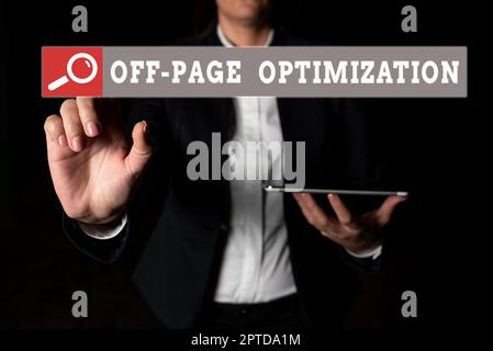 Segno che mostra fuori dell'ottimizzazione della pagina, panoramica di affari Web site processo esterno Ranking di metodo promozionale Foto Stock