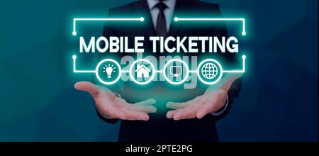 Cartello che mostra Mobile Ticketing, approccio commerciale occultamento delle origini di denaro ottenuto illegalmente Foto Stock