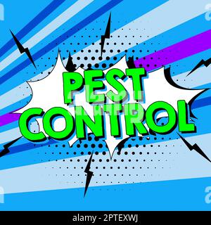 Scrittura visualizzazione di testo Pest Control, Word scritto su uccidere insetti distruttivi che attacca raccolti e bestiame Foto Stock