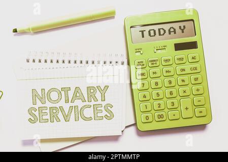 Cartello di testo che mostra Notary Services, servizi di vetrina aziendale resi da un notaio pubblico commissionato dallo stato Foto Stock