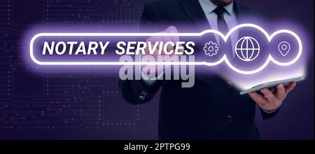 Segno di testo che mostra Notary Services, servizi Internet Concept resi da un notaio pubblico commissionato dallo Stato Foto Stock