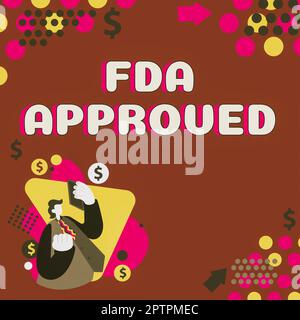 Visualizzazione concettuale approvato dalla FDA, Word per la FDA ha accettato che il prodotto o la formula è sicuro e o efficace Foto Stock