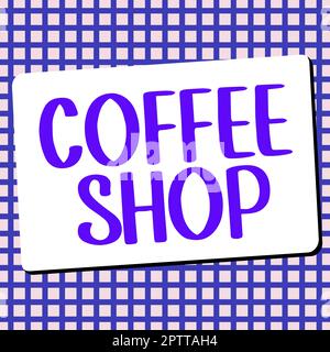 Scrittura con testo Coffee Shop, Word scritto su un piccolo ristorante informale che serve caffè e spuntini leggeri Foto Stock
