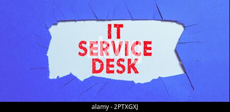 Testo scritto a mano IT Service Desk, Word scritto sul supporto tecnologico Centro di assistenza online Foto Stock
