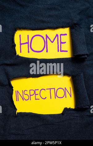 Segno che mostra Home Inspection, Word per l'esame non invasivo delle condizioni di una casa Foto Stock