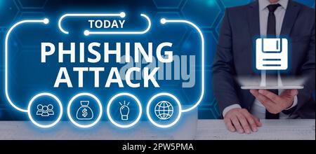 Firma visualizzazione di un attacco di phishing, approccio aziendale tentativo di ottenere informazioni riservate e riservate Foto Stock