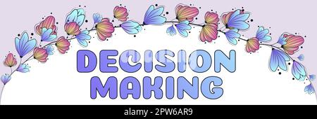 Visualizzazione concettuale processo decisionale, concetto di Internet processo di prendere decisioni particolarmente importanti Foto Stock