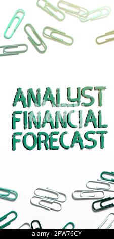 Scrittura testo visualizzato Analyst Financial forecast, Business Approach stima dei risultati finanziari futuri di un'azienda Foto Stock